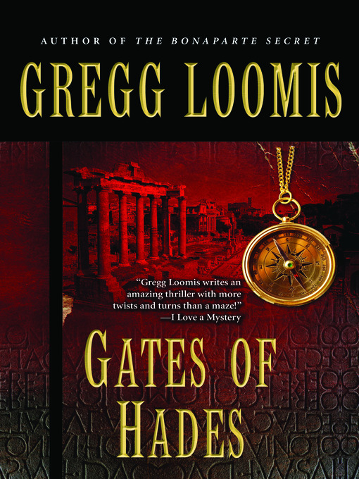 Title details for Gates of Hades by Gregg Loomis - Available